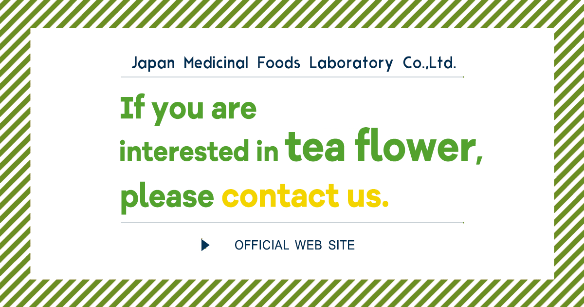If you are interested in tea flower, interested in tea flower, 
